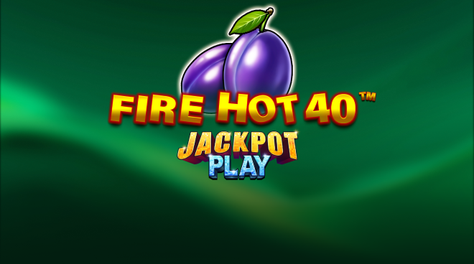 Fire Hot 40 Jackpot Play