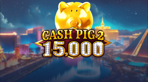 Cash Pig 2 15000